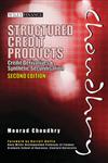 Structured Credit Products Credit Derivatives and Synthetic Securitisation 2nd Edition,0470824131,9780470824139