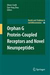 Orphan G Protein-Coupled Receptors and Novel Neuropeptides 1st Edition,3540783504,9783540783503