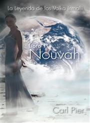 La Leyenda de Los Valka Inmalli Libro 1 Nouvah,1463315880,9781463315887