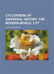 Cyclopaedia of Universal History,1234177331,9781234177331