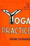 Yoga Practice For Developing and Increasing Physical, Mental and Spiritual Powers 5th Edition