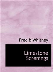 Limestone Screnings,1140098659,9781140098652