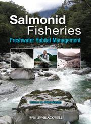 Salmonid Fisheries Freshwater Habitat Management,1405183969,9781405183963
