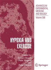 Hypoxia and Exercise,0387348166,9780387348162