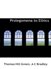 Prolegomena to Ethics,111537205X,9781115372053