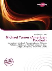 Michael Turner (American Football),6134958085,9786134958080
