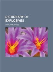 Dictionary of Explosives,1152230492,9781152230491
