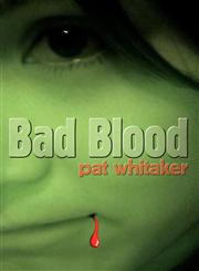 Bad Blood,1877557137,9781877557132