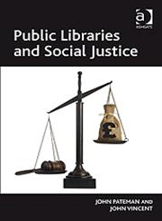 Public Libraries and Social Justice,0754677141,9780754677147