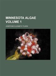 Minnesota algae Volume 1,1152200038,9781152200036