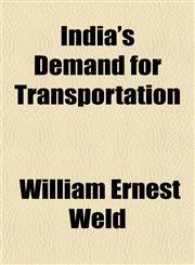 India's Demand for Transportation,1154930637,9781154930634