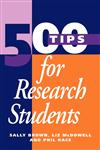 500 Tips for Research Students,0749417676,9780749417673