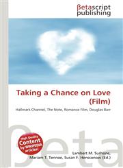 Taking a Chance on Love (Film),6135018310,9786135018318