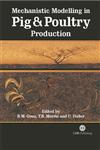 Mechanistic Modelling in Pig and Poultry Production 1st Edition,1845930703,9781845930707