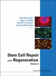 Stem Cell Repair and Regeneration Vol. 3,1860949800,9781860949807