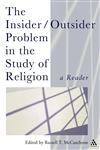 The Insider/Outsider Problem in the Study of Religion,0826481469,9780826481467
