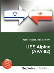 USS Alpine (APA-92),551194341X,9785511943411