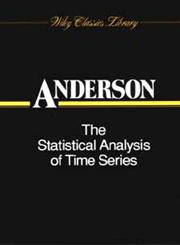 The Statistical Analysis of Time Series,0471047457,9780471047452