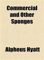 Commercial and Other Sponges,1154488977,9781154488975