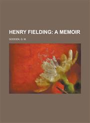 Henry Fielding; A Memoir,1153626713,9781153626712