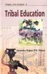 Tribal Education 1st Edition,8184501110,9788184501117