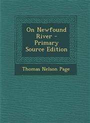On Newfound River - Primary Source Edition,1293136050,9781293136058