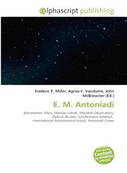 E. M. Antoniadi,6131711445,9786131711442