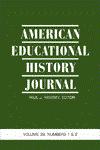 American Educational History Journal Volume 39, Numbers 1&2 Vol. 39,162396007X,9781623960070