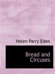 Bread and Circuses,1116915405,9781116915402
