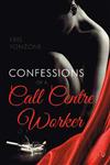 Confessions of a Call Centre Worker,8129124114,9788129124111