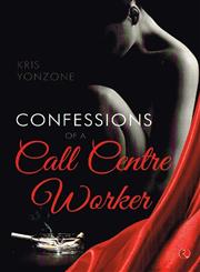 Confessions of a Call Centre Worker,8129124114,9788129124111
