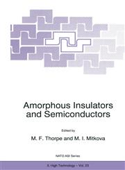 Amorphous Insulators and Semiconductors,0792344049,9780792344049