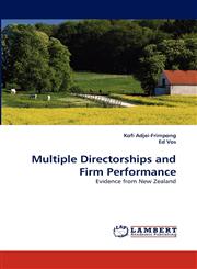 Multiple Directorships and Firm Performance,3838365607,9783838365602