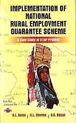 Implementation of National Rural Employment Guarantee Scheme A Case Study of Uttar Pradesh,8170005280,9788170005285