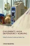 Children's High Dependency Nursing 1st Edition,0470517166,9780470517161