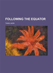 Following the Equator Volume 5,1236720105,9781236720108