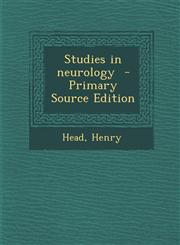 Studies in Neurology - Primary Source Edition,1294559907,9781294559900