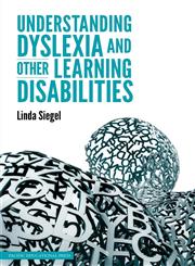 Understanding Dyslexia and Other Learning Disabilities,1926966295,9781926966298