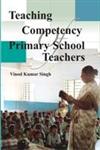Teaching Competency of Primary School Teachers,8121210666,9788121210669
