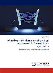 Monitoring Data Exchanges Between Information Systems,3844381937,9783844381931