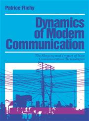 Dynamica of Modern Communication,0803978502,9780803978508