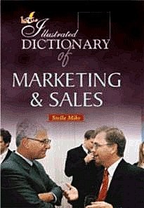 Lotus Illustrated Dictionary of Marketing and Sales 1st Edition,8189093452,9788189093457