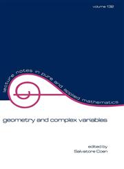 Geometry and Complex Variables,0824784456,9780824784454