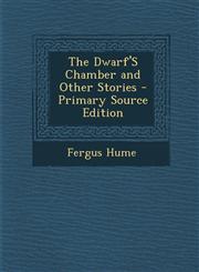 Dwarf's Chamber and Other Stories,1289428441,9781289428440