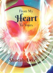 From My Heart to Yours,146023474X,9781460234747