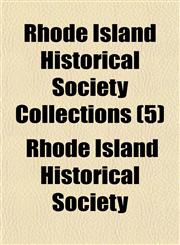 Rhode Island Historical Society Collections (5),1150479795,9781150479793