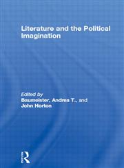 Literature and the Political Imagination,041512915X,9780415129152