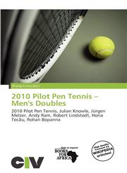 2010 Pilot Pen Tennis - Men's Doubles,6135996509,9786135996500