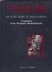 Tukaram The Poet Saint of Maharastra : Translation from Mahipati's Bhaktililamrita 2nd Revised Edition,8170304970,9788170304975