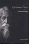 Rabindranath Tagore A Pictorial Biography,8189738755,9788189738754